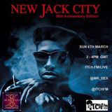 Mr Dex - The DeX Files ep. 128 - NEW JACK CITY