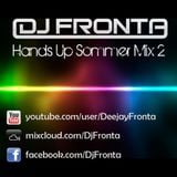 DJ Fronta Sommer Hands Up Mix 2