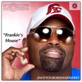 #NOTYOURORDINARYSERIES VOL. 4 - "FRANKIE'S HOUSE" (DJ ALCIDE)