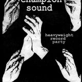 Champion Sound Selections