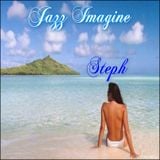 Jazz Imagine with Steph