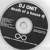Death of a House DJ