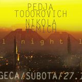 Todorovic & Vemic @ Geca