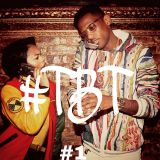 #TBT VOL .1 -The 90's STyle