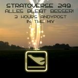 Stratoverse 249 - Alles bleibt besser!
