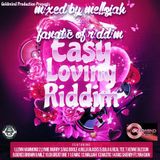 Easy Loving Riddim (goldmind production 2016) Mixed By MELLOJAH FANATIC OF RIDDIM