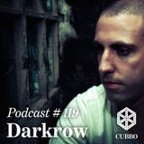 Cubbo Podcast #119: Darkrow (ES)