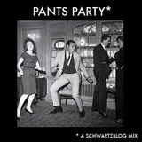 Pants Party