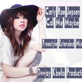 Carly Rae Jepsen - Call Me Maybe (Freestyle Extended Mix) Deejay Kbello Productions