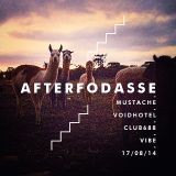 Filipe Mustache - Afterfodasse / Voidhotel / Club688 / Vibe / 17 - 08 - 14
