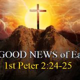 "The GOOD NEWS of EASTER" 3/27/16