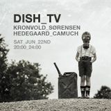 Dish TV - live recording (June 22nd 2013)