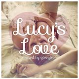 Lucy's Love Fg Dj Radio Show 10