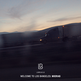 LBMX#10 • Welcome to Los Bangeles – Mieras