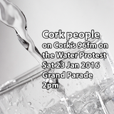 Cork people on 96fm about Water Protest on Sat 23 Jan 2016