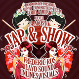 #JAPANSHOW@MANDARINA by dj.frederic.ro$! 14agosto2014