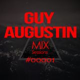 Guy Augustin - Mix Sessions #00001