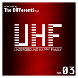 The DiFFerentS - UHF Podcast No 03