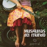 Quetral#01-Musiquitas del mundo