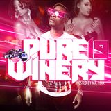 DJ Triple Exe-Pure Winery 19 (Hosted By Mr. Lexx)