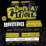 Civilian's Sunday Riots 3/29/2015