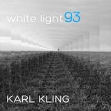 White Light 93 - Karl Kling