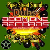 Piper Street Sound Dubs Boom One Records