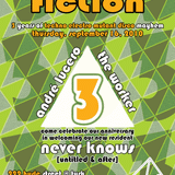 Fiction 3-Year Anniversary - André Lucero
