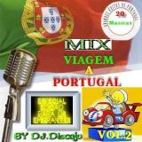 Mix Viagem a Portugal 2012 Vol.2-By DJ.Discojo