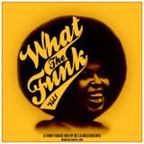 De La Roca Deejays - What the funk VOL. 1