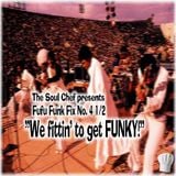 Fufu Funk Fix No. 4 1/2