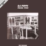 Test Pressing 029 / DJ Pippi / Pacha 1988