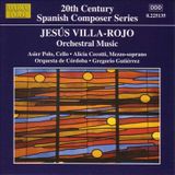 Jesús Villa-Rojo - Orchestral Music