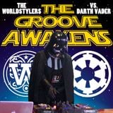 The Worldstylers vs. Darth Vader - The Groove Awakens (A Star Wars Themed Mixtape)