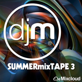 Summer 2015 Mixtape Vol. 3