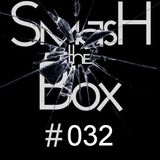 Pandora House Inc - @Smash The Box 032 (13/08/2013)