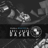 #letMore Mixed 032 by Abel Lucia - Daser ( Under House Label )