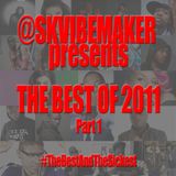 SKVibemaker-The-Best-Of-2011-pt1