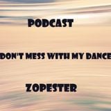 Don't Mess With My Dance