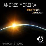 Andres Moreira @ Music for Life - Live Set 2013