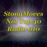 StrongMoves Not Top 40 Radio: 010