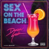 Sex on the Beach - Dorian Geek mixtape (09.15)