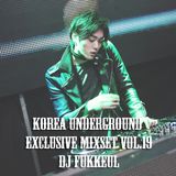 Korea Underground Exclusive Mixset Vol.19 DJ FUKKEUL
