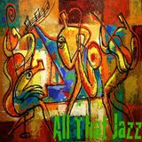 All That Jazz