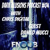 DARK ILLUSION PODCAST # 04 FNOOB TECHNO RADIO 5\11\2013