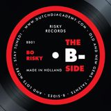 Bside radio show at Deep.FM 14 - 01 - 15 Bo Risky from the Dutch DJ Academy