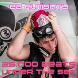 EZ Almighty - 25,000 Beats Under The Sea