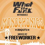 What The Funk introduce Monophonics - October 2012