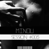 1.25 SESSIONS #005: Minou