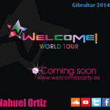 Nahuel Ortiz Set Welcome 2014 Atrevida Party (Gibraltar)